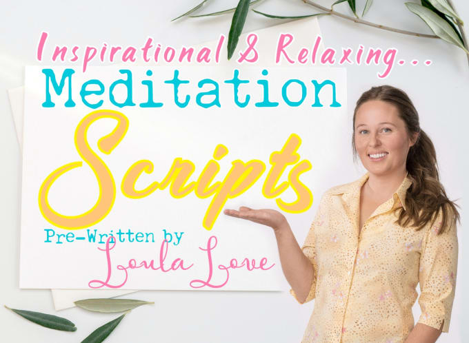Hire a freelancer to provide my original meditation scripts for commercial use