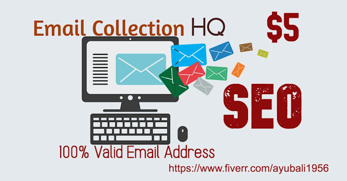 Data Collection Email Do email collection, data collection by Ayubali1956 | Fiverr