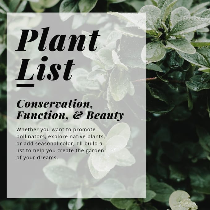 Create A Custom Plant List For Your Garden By Thewoodlandfern
