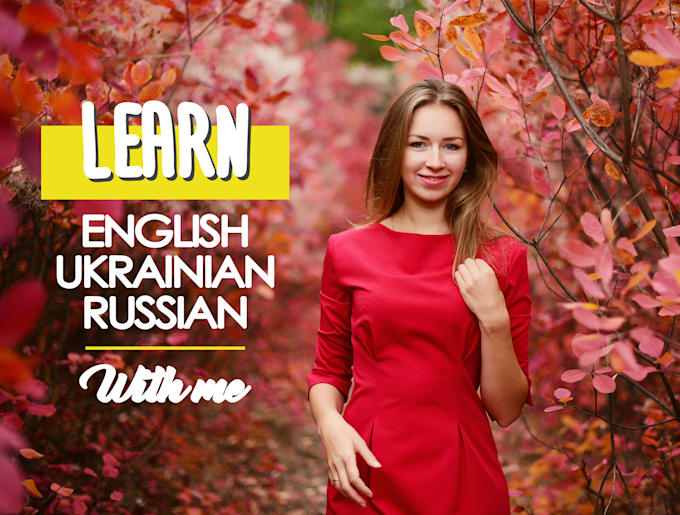 teach you english, russian or ukrainian