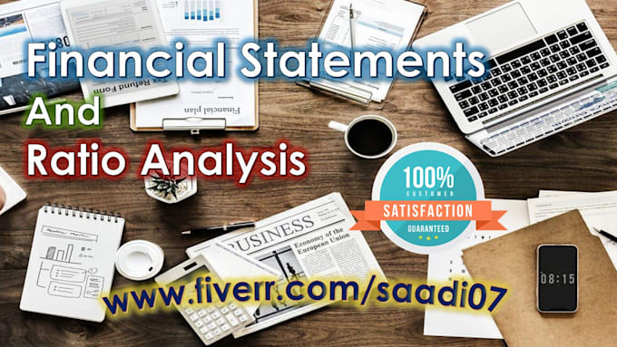 I will do financial statements, profit and loss and financial analysis