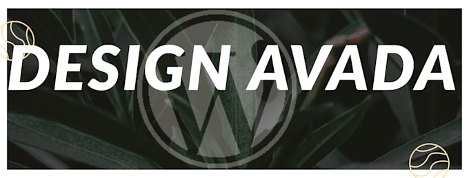 design a wordpress website  using avada theme within 7 hours