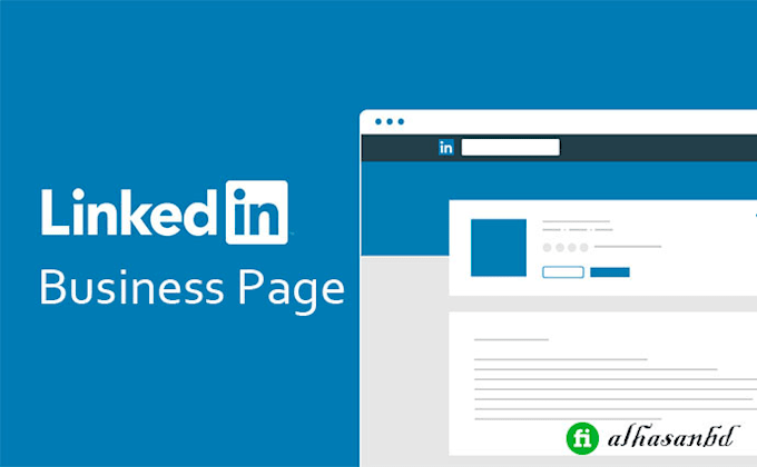 Create and set up your linkedin business page by Alhasanbd | Fiverr