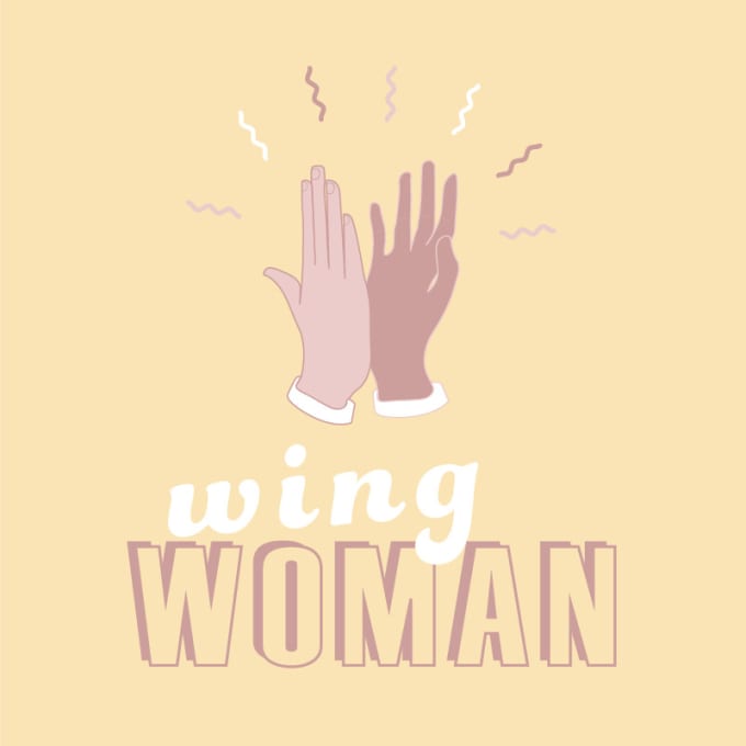 Be your wing woman by Arcticfoxdesign
