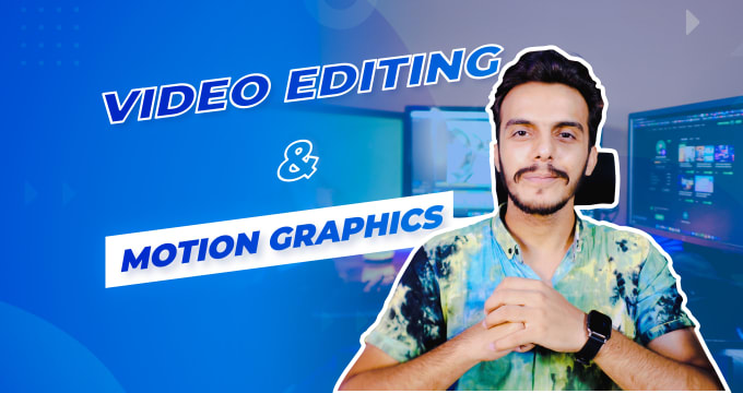 do professional video editing and motion graphics