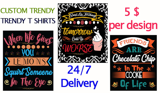 do mind blowing customs,trendy t shirt design