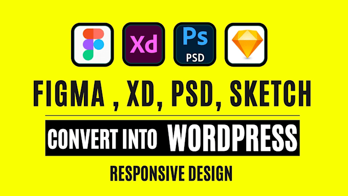 convert PSD, xd, sketch, PDF, figma to wordpress