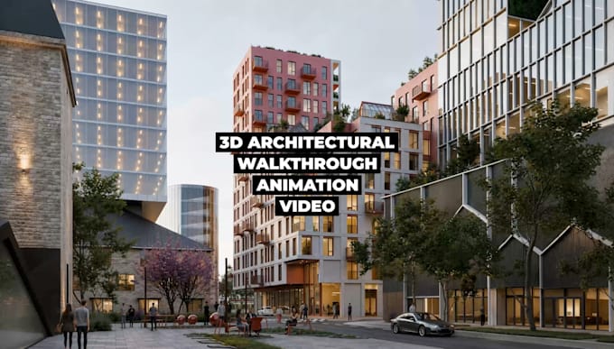 create architectural 3d walkthrough animation video