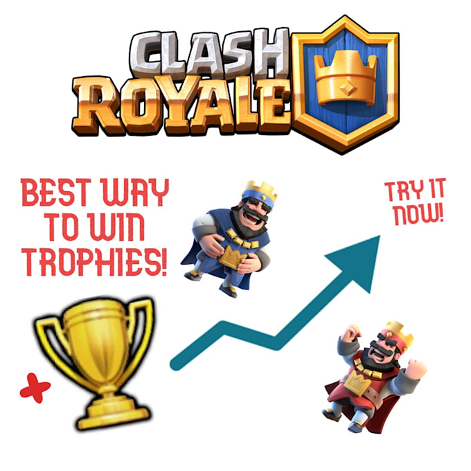 Win trophies for your clash royale account by Jota1212 Fiverr