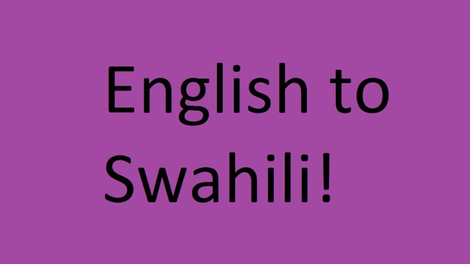 translate your article, audio from english to swahili