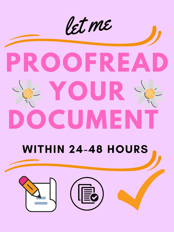 accurately proofread your document in 24 hours