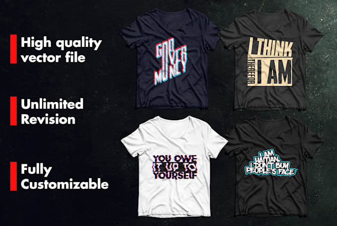 Do custom text based typography t shirt design by Morshedmk | Fiverr
