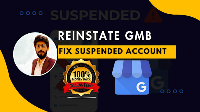 reinstate gmb or gbp and fix google my business suspended profile