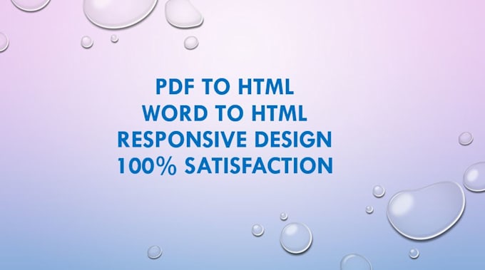 convert word to html,psd to html, pdf to HTML, figma to html