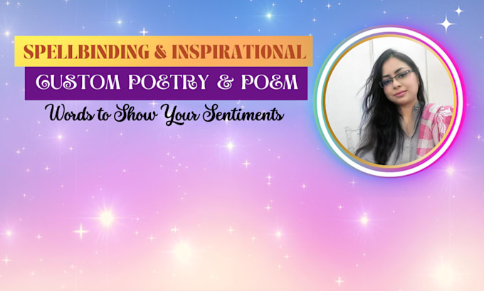 write amazing and uplifting poetry and poems