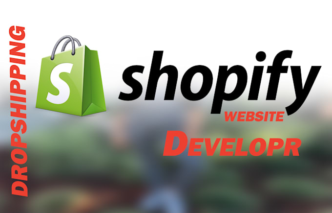 develop shopify website or shopify dropshipping store