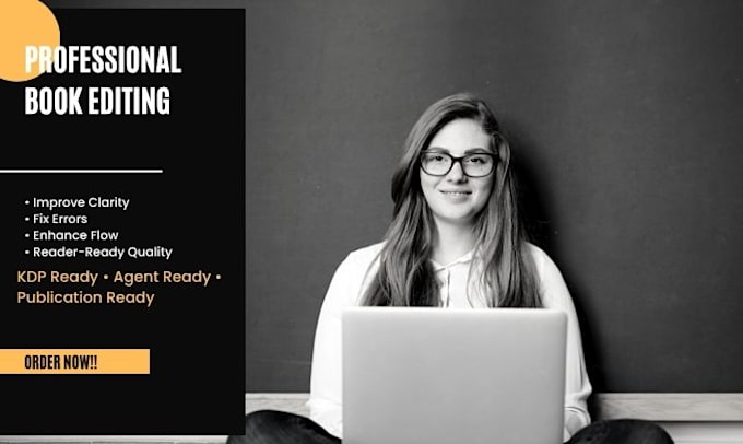professionally line edit, copy edit and proofread your manuscript, book or novel
