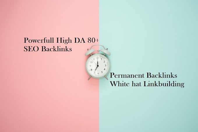 do 40 powerful high da80 SEO link building backlinks