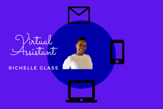 I will take care of of all of your virtual assistant needs