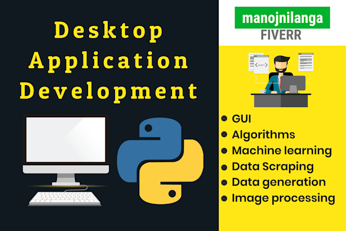 Develop desktop applications, bots, web scrapers with python by ...