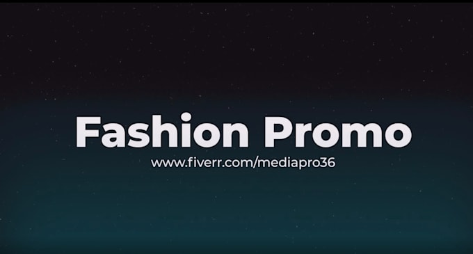 create fast dynamic fashion promo teaser