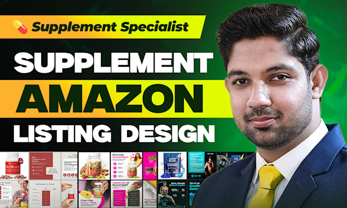 design high converting supplement amazon listing images and product infographics