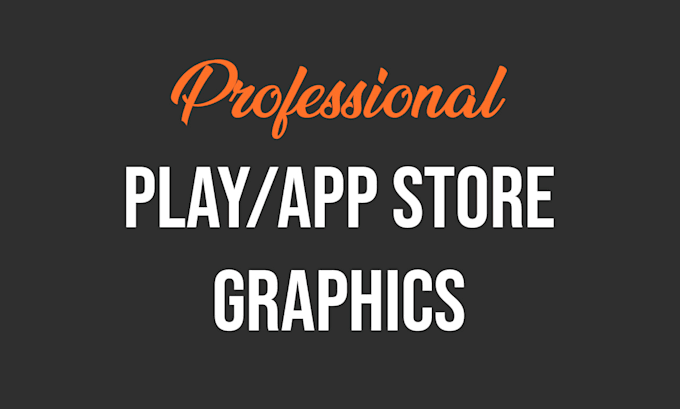 create play store graphic for your android or ios app