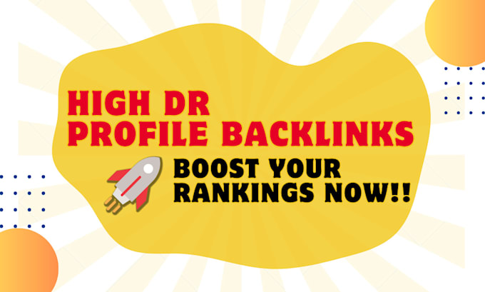 create high quality DR profile links dofollow seo backlinks