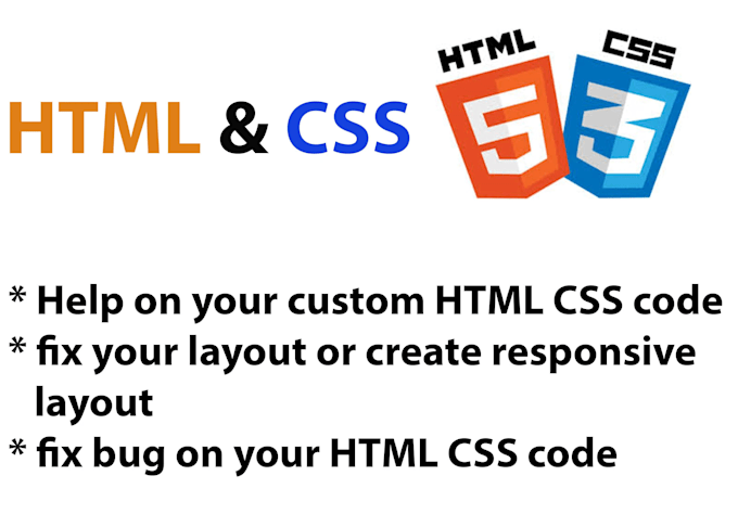 Do your custom html css and fix html css issues by Shakawat_h | Fiverr