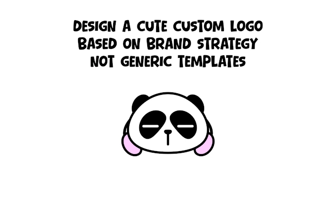 design cute custom logo based on brand strategy, not generic templates