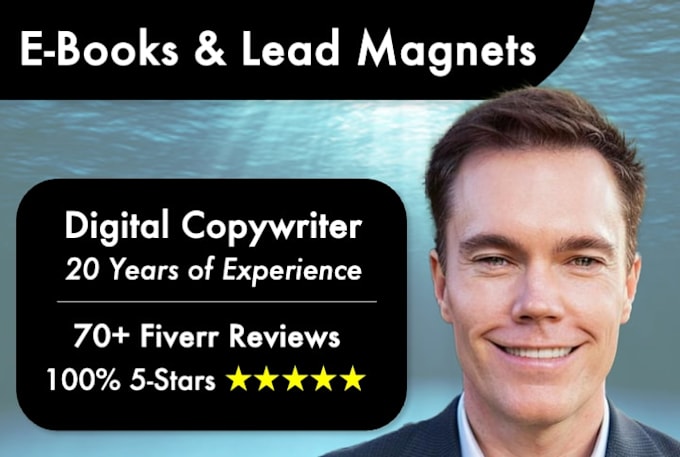 write ebooks and other lead magnets