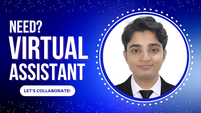 be the best virtual assistant for you