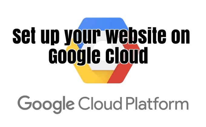 setup web hosting in google cloud service