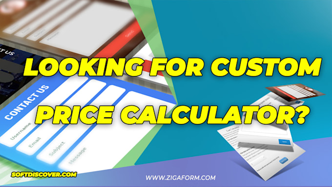 Create a custom calculator form using zigaform software by Softdiscover ...