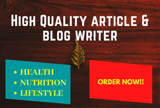 write articles on nutrition health and lifestyle