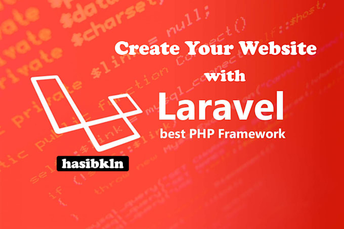 fix, build your website using laravel framework
