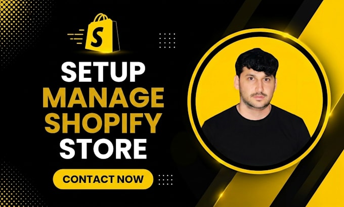 setup shopify dropshipping store, manage shopify store