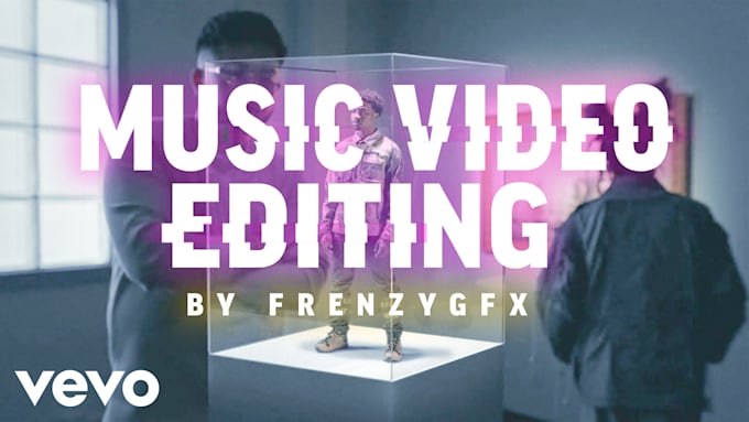 professionally edit your music video