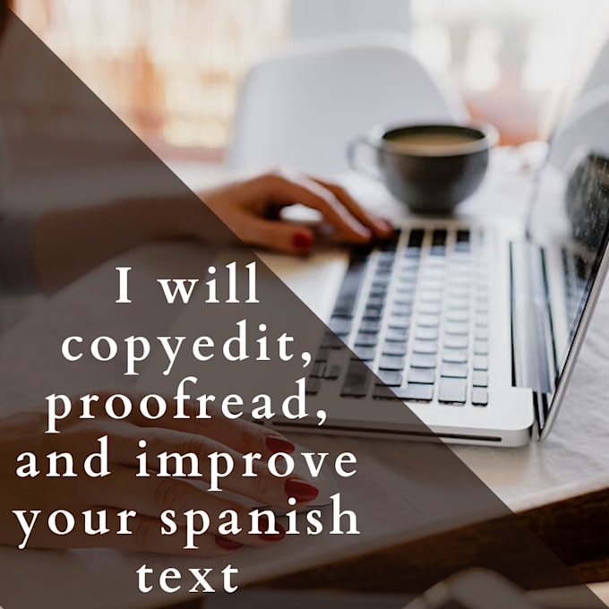 copyedit, proofread, and improve your spanish text