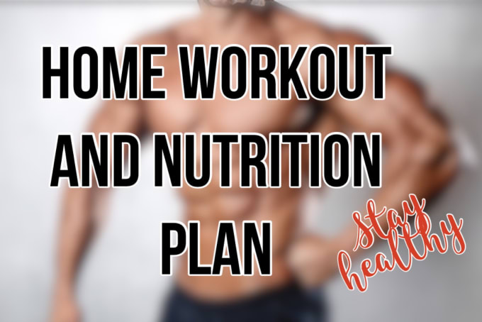 Create A Plan For Nutrition And Training At Home By Tobotes