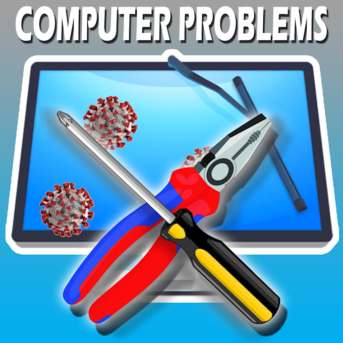 Fix your computer problem by Berjasnb | Fiverr