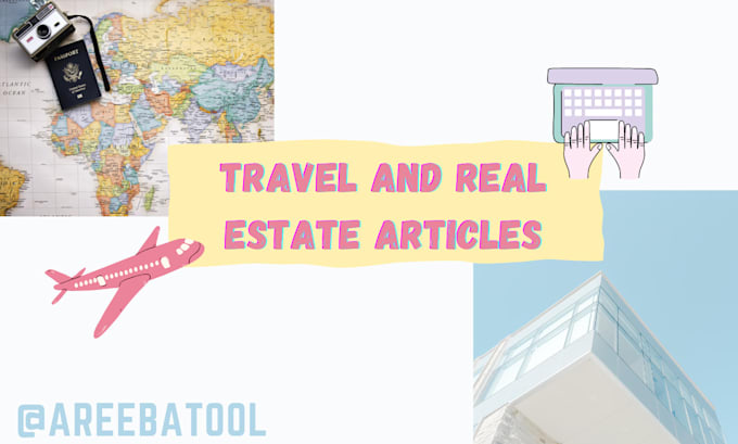 write the best SEO travel and real estate article
