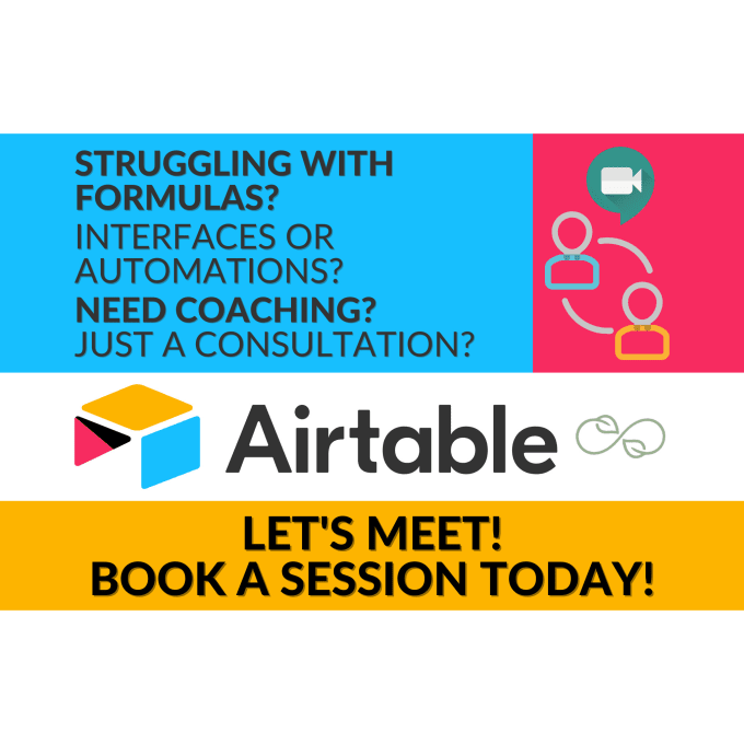 be your consultant or your coach on airtable