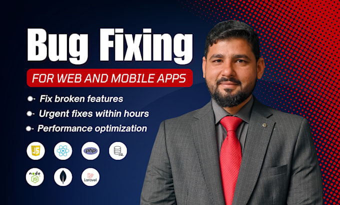 quick bug fixing for react, PHP, laravel website, and mobile apps with pro QA
