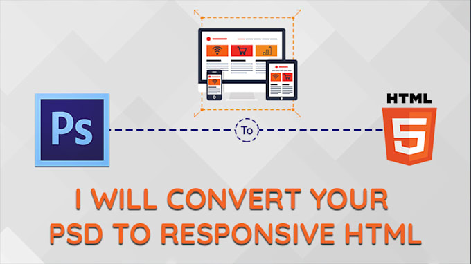 convert your psd to responsive HTML