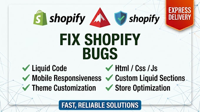 fix shopify liquid bugs, HTML CSS and custom code
