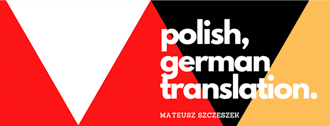Translate Everything You Want In German And Polish By Matze9701 Fiverr