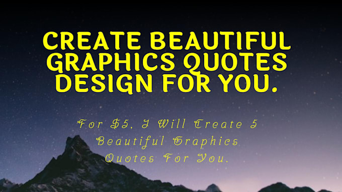 Create beautiful graphic quotes design by Elvisabrigo | Fiverr