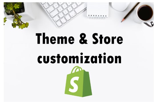 Customize your shopify store and theme by Shopify_iqraa | Fiverr