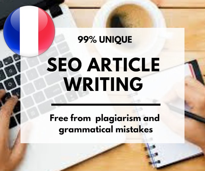do french SEO optimised textes and articles for your website